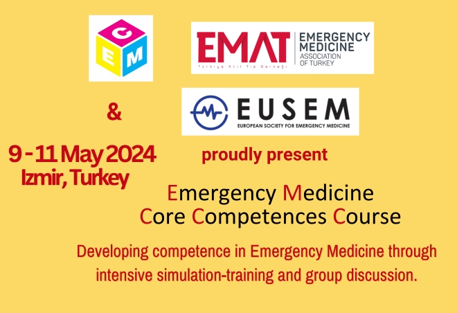 Emergency Medicine Core Competencies Course, Izmir, 9 - 11 May