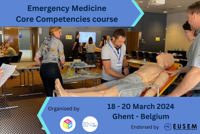 Emergency Medicine Core Competencies Course, Ghent, 18 - 20 March