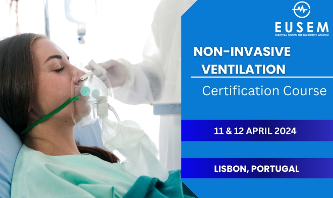 1st EUSEM&#039;s NON-INVASIVE VENTILATION Certification course, Lisbon, 11 - 12 April